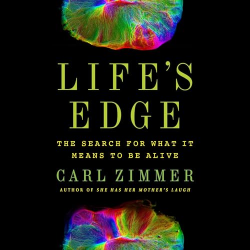 Life's Edge Audiobook By Carl Zimmer cover art