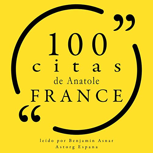 Diseño de la portada del título 100 citas de Anatole France