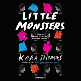 Little Monsters Audiobook By Kara Thomas cover art