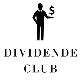 Page de couverture de Dividende Club : Vivre libre grâce à la bourse