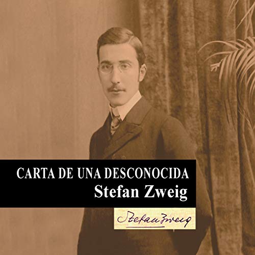 Carta de una desconocida [Letter from a Stranger] Audiolibro Por Stefan Zweig arte de portada