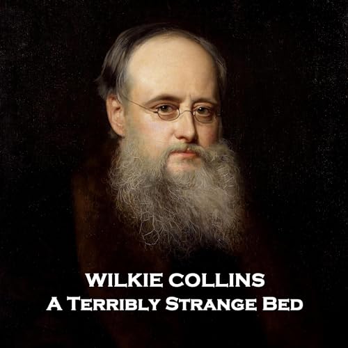 A Terribly Strange Bed Audiolivro Por Wilkie Collins capa