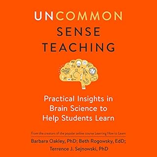 Uncommon Sense Teaching Audiolibro Por Barbara Oakley PhD, Beth Rogowsky EdD, Terrence J. Sejnowski arte de portada