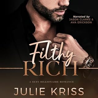 Filthy Rich Audiobook By Julie Kriss cover art