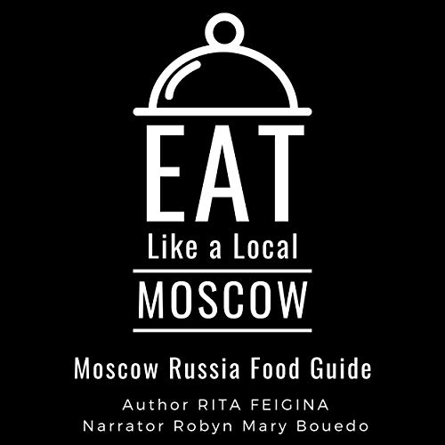 Eat Like a Local - Moscow Titelbild