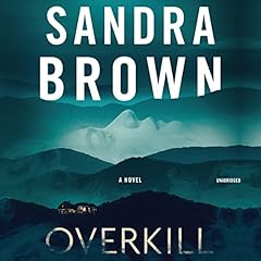 Overkill Audiolibro Por Sandra Brown arte de portada