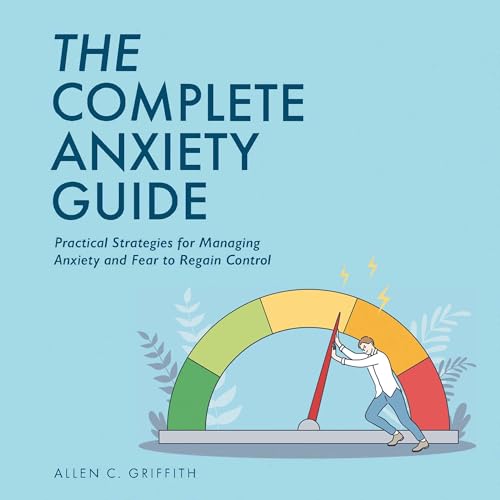 The Complete Anxiety Guide cover art