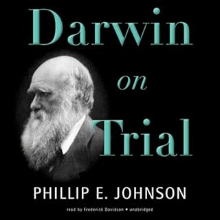 Darwin on Trial Audiolibro Por Phillip E. Johnson arte de portada