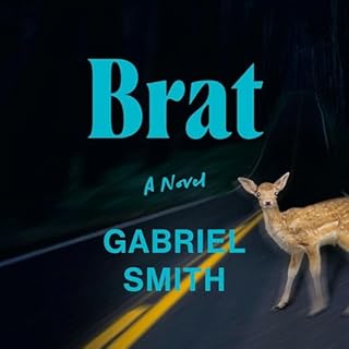 Brat Audiobook By Gabriel Smith cover art