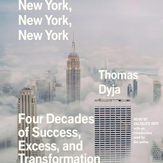 New York, New York, New York Audiobook By Thomas Dyja cover art