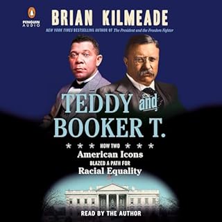 Teddy and Booker T. Audiobook By Brian Kilmeade cover art