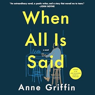 When All Is Said Audiolibro Por Anne Griffin arte de portada