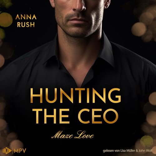 Hunting the CEO (German Edition) Audiobook By Anna Rush cover art