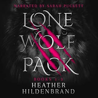 Lone Wolf Pack: Books 1-3 Audiobook By Heather Hildenbrand cover art