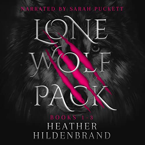 Lone Wolf Pack: Books 1-3 Audiolibro Por Heather Hildenbrand arte de portada