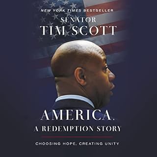 America, a Redemption Story Audiobook By Senator Tim Scott, Joe Clark, Francis Scott - foreword cover art