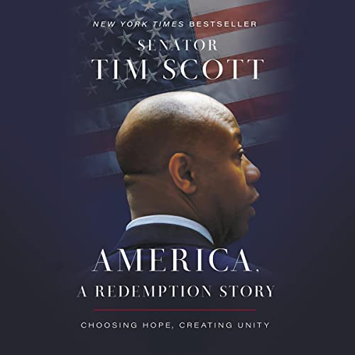 America, a Redemption Story Audiobook By Senator Tim Scott, Joe Clark, Francis Scott - foreword cover art