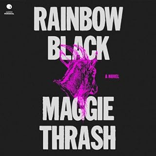 Rainbow Black Audiobook By Maggie Thrash cover art