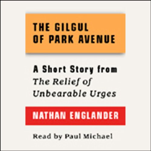 The Gilgul of Park Avenue cover art