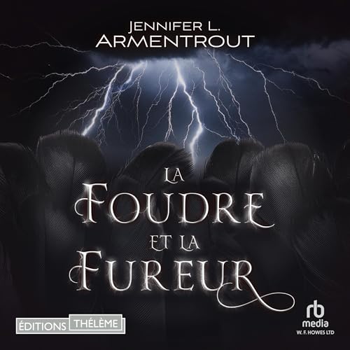 Couverture de La foudre et la fureur