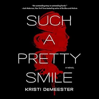 Such a Pretty Smile Audiolibro Por Kristi DeMeester arte de portada