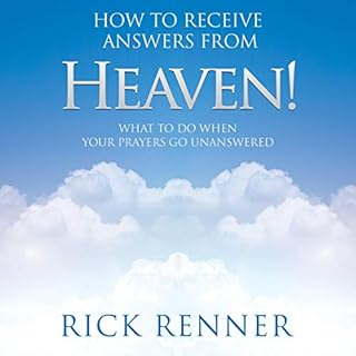 How to Receive Answers from Heaven Audiobook By Rick Renner cover art