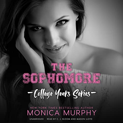 The Sophomore Audiobook By Monica Murphy cover art