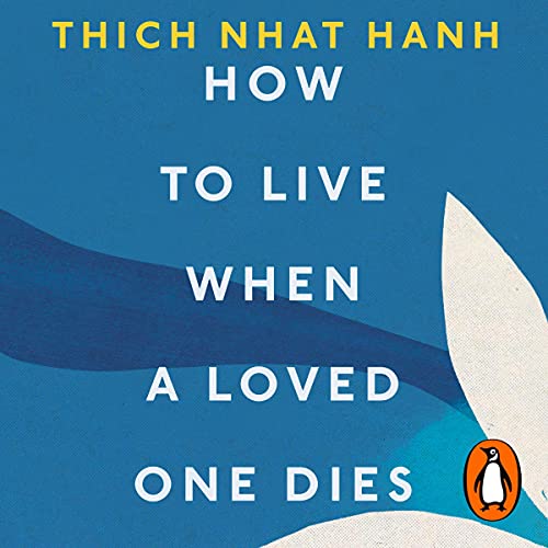 How to Live When a Loved One Dies cover art