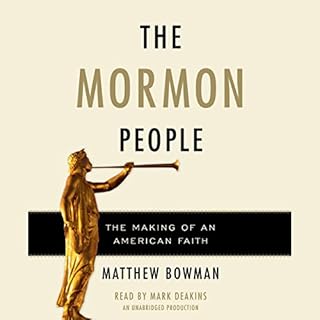 The Mormon People Audiolibro Por Matthew Bowman arte de portada