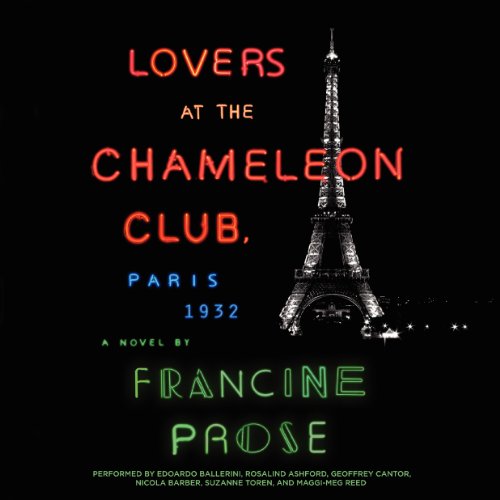 Lovers at the Chameleon Club, Paris 1932 Audiolibro Por Francine Prose arte de portada