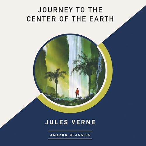 Journey to the Center of the Earth (AmazonClassics Edition) Audiolibro Por Jules Verne, Frederick Amadeus Malleson - translat