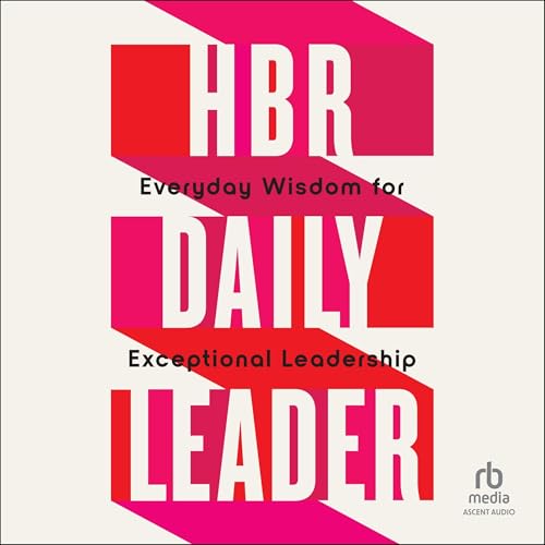 HBR Daily Leader Audiolibro Por Harvard Business Review arte de portada