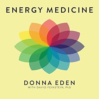 Energy Medicine Audiolibro Por Donna Eden, David Feinstein arte de portada