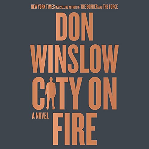 City on Fire Audiolibro Por Don Winslow arte de portada