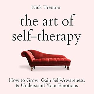 The Art of Self-Therapy Audiobook By Nick Trenton cover art