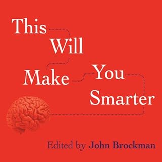 This Will Make You Smarter Audiobook By John Brockman cover art