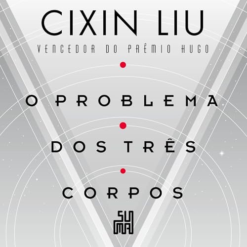 O problema dos três corpos Audiolivro Por Cixin Liu, Leonardo Alves - translator capa