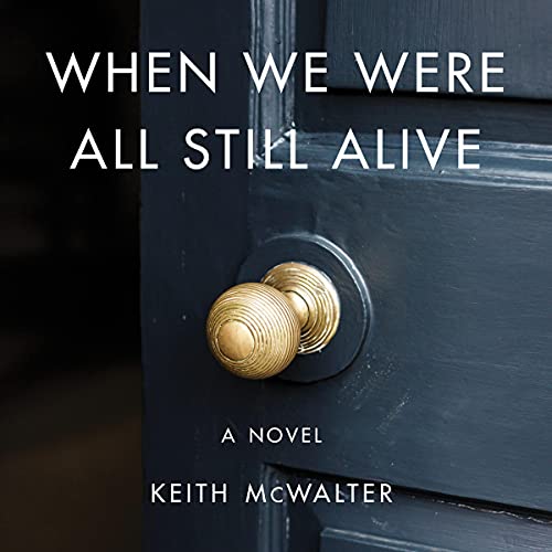 When We Were All Still Alive cover art