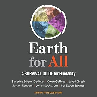 Earth for All Audiolibro Por Sandrine Dixson-Decleve, Owen Gaffney, Jayati Ghosh, Jorgen Randers arte de portada