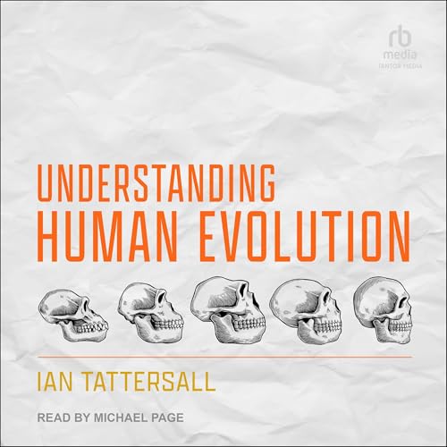 Understanding Human Evolution cover art