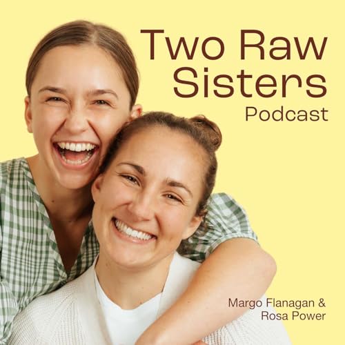 Two Raw Sisters Podcast Por Two Raw Sisters arte de portada