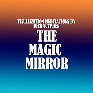 The Magic Mirror Audiobook By Dick Sutphen cover art