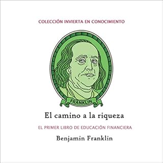 Diseño de la portada del título El camino a la riqueza: El primer libro de educación financiera