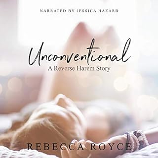 Unconventional (A Reverse Harem Love Story) Audiolibro Por Rebecca Royce arte de portada