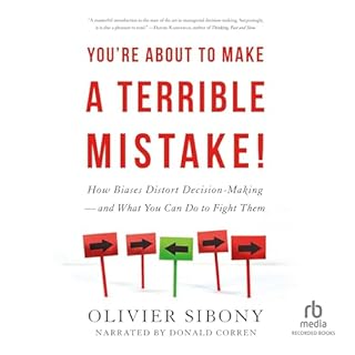 You're About to Make a Terrible Mistake! Audiolibro Por Olivier Sibony arte de portada