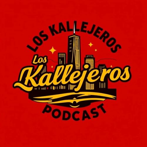 Los Kallejeros Podcast cover art