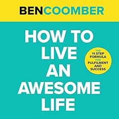 How to Live an Awesome Life cover art