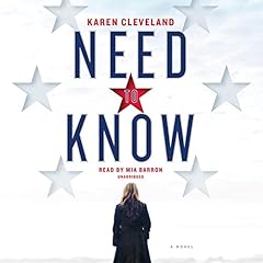 Need to Know Audiobook By Karen Cleveland cover art