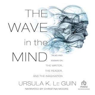 The Wave in the Mind Audiolibro Por Ursula K. Le Guin arte de portada