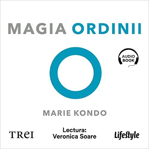 Magia ordinii [The Magic of Order] Audiolibro Por Marie Kondo arte de portada